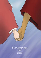 Cover: Schmetterlinge der Liebe - Ai no chou