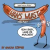 Alles hat ein Ände nur HANS WUAST hat zwei
