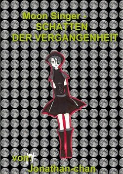 Cover: Moon Singer- SCHATTEN DER VERGANGENHEIT (Shojo&Shonen Ai)