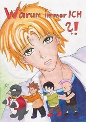 Cover: Warum immer ich?!