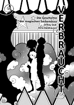 Cover: VERnarrt 1 - "VERbraucht -  Die Geschichte der magischen Sockendose"