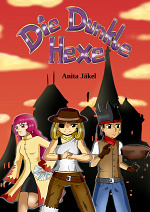 Cover: Die Dunkle Hexe