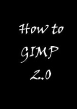 Cover: How to GIMP and PS 7.0