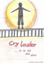 Cover: ~Cry louder...or be left done alone~