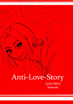 Cover: Anti-Love-Story
