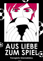 Cover: Aus Liebe zum Spiel