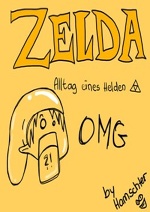 Cover: Zelda - Alltag eines Helden