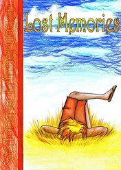 Cover: Lost Memories - Verlorene Erinnerungen