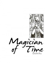 Cover: Magician of Time [behind everything]