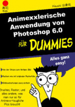 Cover: Animexxlerische Anwendung von Photoshop 6.0 für Dummies