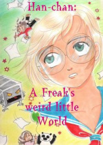 Cover: Han-chan: A Freak's weird little World