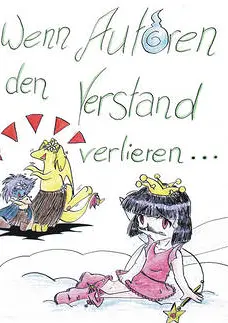 Cover: Wenn Autoren den Verstand verlieren...