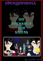 Cover: Die Rückkehr der Saiyas