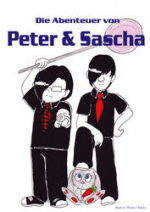 Cover: Die Abenteuer von Peter & Sascha