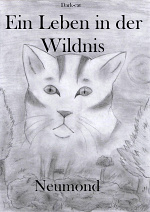 Cover: Ein Leben in der Wildnis- Neumond