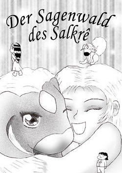 Cover: Der Sagenwald des Salkrê