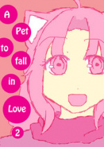 Cover: ~A pet to fall in Love~2