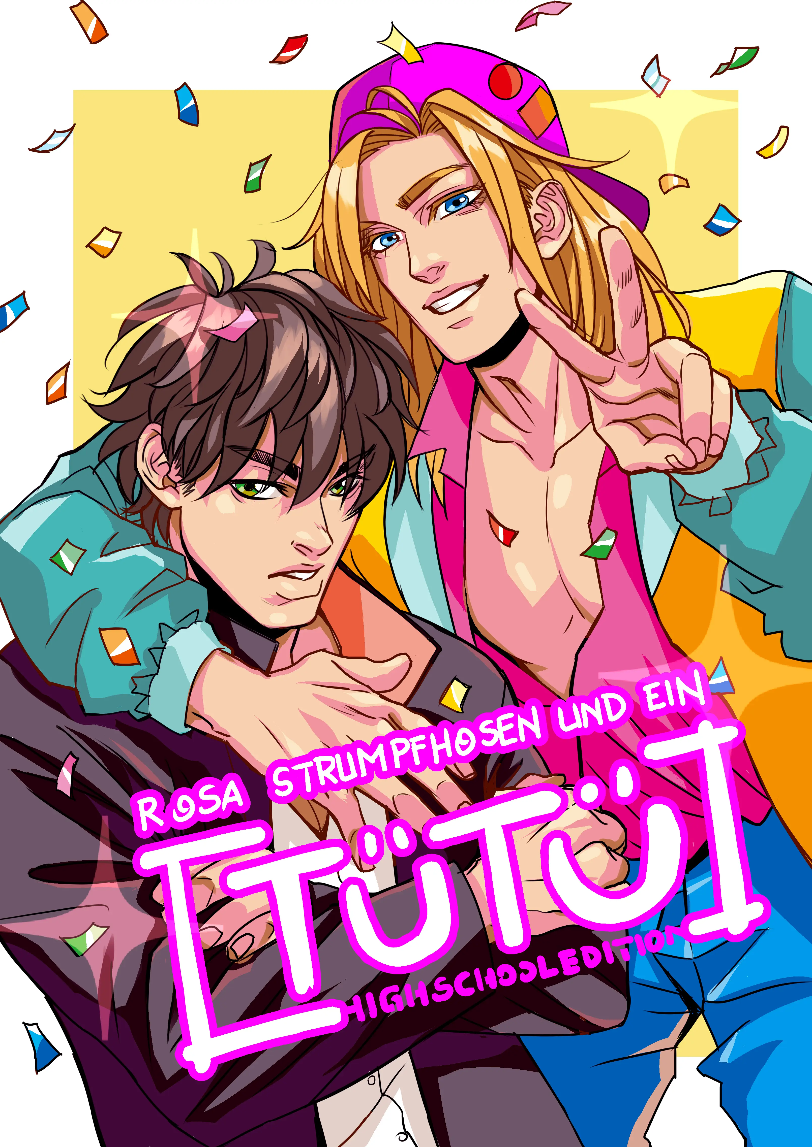 Cover: Rosa Strumpfhosen und ein [TÜTÜ] Highschool Edition