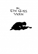 Cover: The Glass Violin [24h]