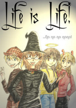 Cover: Life is Life (Lesen auf eigene Gefahr!!)
