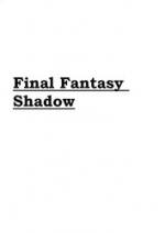 Cover: Final Fantasy Shadow