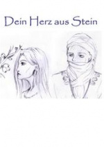 Cover: Dein Herz aus Stein