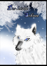 Cover: Der letzte Schnee