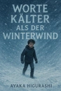 Cover: Worte kälter als der Winterwind