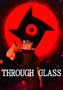 Cover: Through Glass