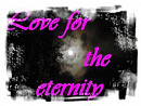 Cover: Love for the eternity?