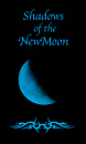 Cover: Shadows of the NewMoon