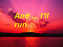 Cover: And ... I'll run