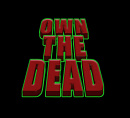 Cover: Own the Dead