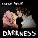 Cover: Know Your Darkness