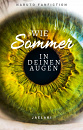 Cover: Wie Sommer in Deinen Augen