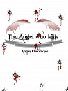 Cover: The Angel who kills