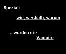 Cover: Wie, Weshalb, Warum wurden sie Vampire