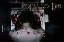 Cover: Born to Die
