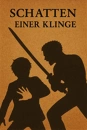 Cover: Schatten einer Klinge