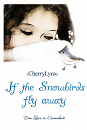 Cover: If the Snowbirds fly away
