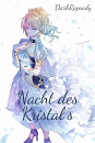 Cover: Nacht des Kristalls