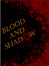 Cover: Blood and Shadow