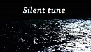 Cover: Silent tune