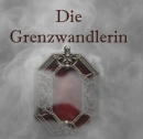 Cover: Die Grenzwandlerin