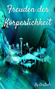 Cover: Freuden der Körperlichkeit