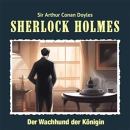 Cover: Sherlock Holmes - Der Wachhund der Königin