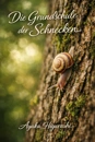 Cover: Grundschule der Schnecken