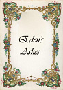 Cover: Eden's Ashes