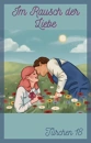 Cover: Im Rausch der Liebe