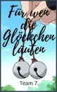 Cover: Für wen die Glöckchen läuten